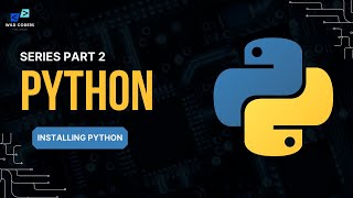 Install Python on Windows  Series Part 2 Python Programming  Wild Coders [upl. by Nev]