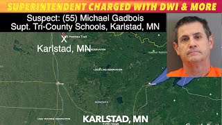 Superintendent Of Karlstad MN Schools Charged With DWI Now Suspended With Pay [upl. by Suolevram286]