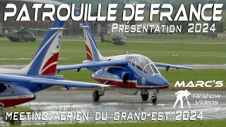 4Kᵁᴴᴰ Le Meeting Aérien du Grand Est 2024 Patrouille de France Présentation 2024 Airshow 2024 [upl. by Ahsilra]