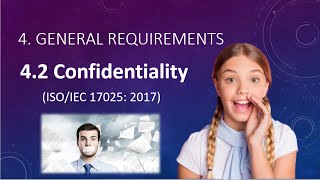 05 Confidentiality Sc 42  General requirement Cl 4  ISOIEC 17025 2017 in Hindi [upl. by Beaufort487]