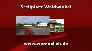 Wohnmobil  Stellplatz Waldwinkel  womoclickde [upl. by Ahsillek]