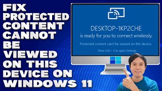 How To Fix Protected Content Cannot Be Viewed on this device on Windows 11 Guide [upl. by Tudor]