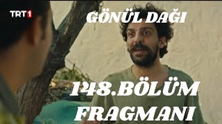 Gönül Dağı 148 Bölüm FragmanıBu reytingler ile Devam Edilirse 6 Sezon olur mu [upl. by Yanad]