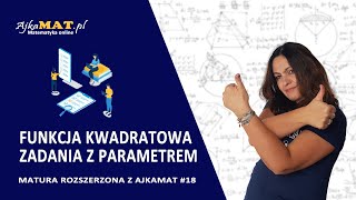 Funkcja kwadratowa  zadania z parametrem [upl. by Siraf]