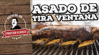 Asado de Tira Ventana a la Parrilla  Recetas del Sur [upl. by Reinertson]