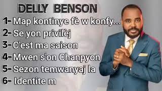 Delly Benson  Tande Mizik Sa Yo Avèk Lafwa Epi Retounen Vin temwanye [upl. by Rollecnahc]