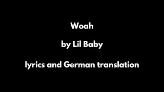 Lil Baby  Woah lyrics and german translation [upl. by Durante]