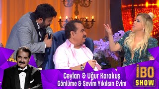 Ceylan amp Uğur Karakuş  GÖNLÜME amp SEVİM YIKILSIN EVİM [upl. by Lytsirhc946]