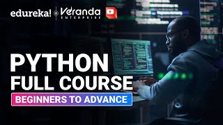 Python Full Course  Python for Beginners Full Course  Best Python Course with Examples  Edureka [upl. by Trout]