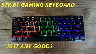 STK 61 Mechanical Gaming Keyboard Review [upl. by Nwahsem]