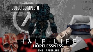 HalfLife Hopelessness  The Afterlife  Juego Completo  ESPAÑOL [upl. by Georgetta]