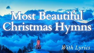 Best Christmas Hymns  With Lyrics [upl. by Mihar]