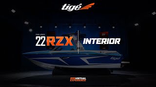 22RZX Interior  2023 Tige Boats Virtual Experience [upl. by Yug]