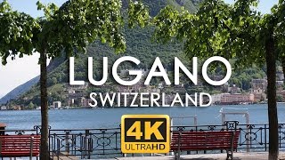 Lugano Switzerland Things to See in 4k [upl. by Zicarelli]