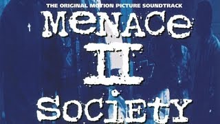 Menace II Society Soundtrack Tracklist  Tracklist OST [upl. by Retseh]