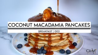 Get Ready for the Best Coconut Macadamia Pancakes of Your Life  002 [upl. by Kessia]