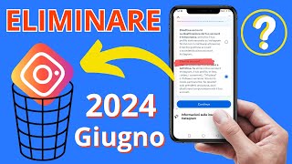 Come Eliminare Account Instagram  La Guida Aggiornata 2024 [upl. by Eedolem]