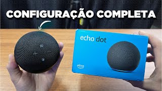 ALEXA ECHO DOT 5  Configuração Completa  Passo a Passo [upl. by Acul]