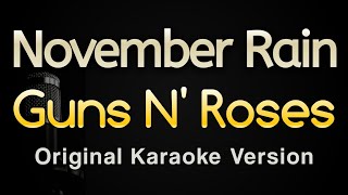 November Rain  Guns N Roses Karaoke Songs With Lyrics  Original Key [upl. by Oiramed]