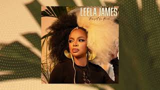 Leela James  Whatcha Done Now Official Audio [upl. by Gersham]