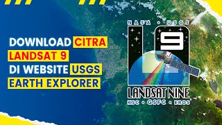 Cara Download Citra Landsat 9 di Website USGS Earth Explorer [upl. by Prince]