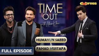 Humayun Saeed amp Fahad Mustafa  Episode 01  Time Out Ahsan Khan [upl. by Archie]