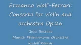 Ermanno WolfFerrari Violin concerto 4th mov 12 [upl. by Guthrey226]