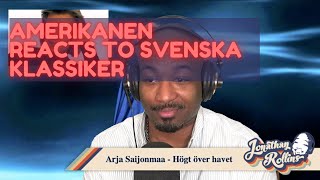 Amerikanen Reacts to Svenska Klassiker Arja Saijonmaa  Högt över havet [upl. by Cora]