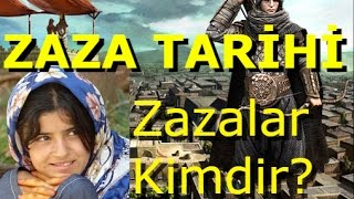 Zaza Tarihi  Zazaların Soyu Kökeni ve Zazaca [upl. by Faunie]