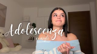 ADOLESCENZA  consigli la mia esperienza chiacchiere 🫂🤍 [upl. by Eissirhc]