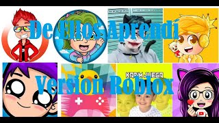 De Ellos Aprendí l VERSION YOUTUBERS DE ROBLOX l [upl. by Eileme]