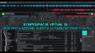 Konfiguracja Virtual DJ  Pod radio internetowe [upl. by Jez587]