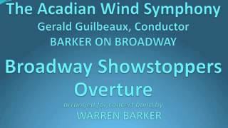 Broadway Showstoppers Overture [upl. by Tan]