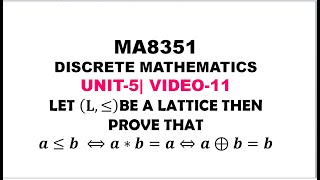 A PROBLEM ON LATTICES  DISCRETE MATHEMATICS  UNIT5 VIDEO11 [upl. by Jar59]