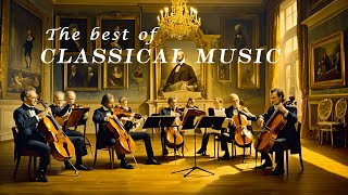 The Best of Classical Music  20 Greatest Pieces Mozart Bach Beethoven Chopin Tchaikovsky [upl. by Lenahtan]