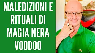 MALEDIZIONI E RITUALI DI MAGIA NERA VOODOO [upl. by Nnaeus]