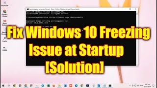 How to Fix Windows 10 Freezing Issue at Startup Solution 2024 [upl. by Neidhardt]