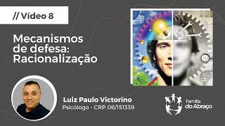 Dependência química Mecanismos de defesa Racionalização [upl. by Bax]