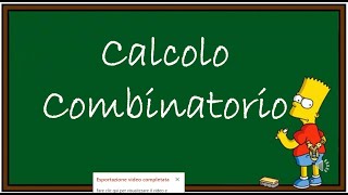 Permutazioni disposizioni e combinazioni introduzione al Calcolo Combinatorio [upl. by Emia]