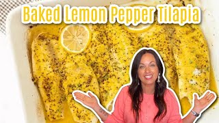 Easy Baked Lemon Pepper Tilapia [upl. by Shimberg963]