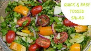 How to Make Quick and Easy Tossed Salad Recipe [upl. by Manara]