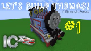 Lets Build Thomas  An IC82 Minecraft Project Part 1 [upl. by Eiknarf622]