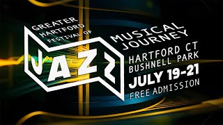 The Greater Hartford Festival of Jazz 2024  Saturday [upl. by Studnia659]