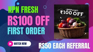 KPN Fresh Referral Code  KPN Fresh Grocery App  Tech News Telugu [upl. by Abebi]