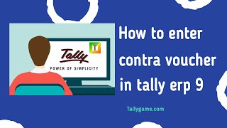 contra voucher entry in tally erp 9 [upl. by Obocaj931]