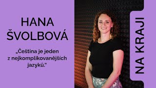 5 Hana Švolbová Čeština je jeden z nejkomplikovanějších jazyků [upl. by Gerdy415]