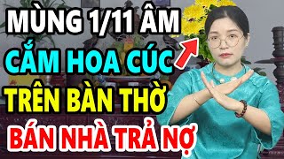 Mùng 111 ÂM Tuyệt Đối CẤM CÚNG HOA CÚC Lên Bàn Thờ Nếu Chưa Biết Điều Này Kẻo Xui Xẻo Cả Đời [upl. by Anitsahs]