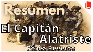 El Capitán Alatriste 🔥 Resumen y personajes PérezReverte [upl. by Benzel]