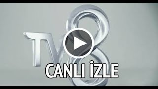 TV8 CANLI YAYIN İZLE HD [upl. by Minnie437]