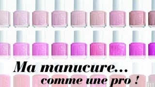 Ma manucure comme une pro [upl. by Redlac366]